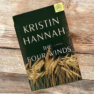 2/$20 The Four Winds — Hardcover Novel by Kristin Hannah